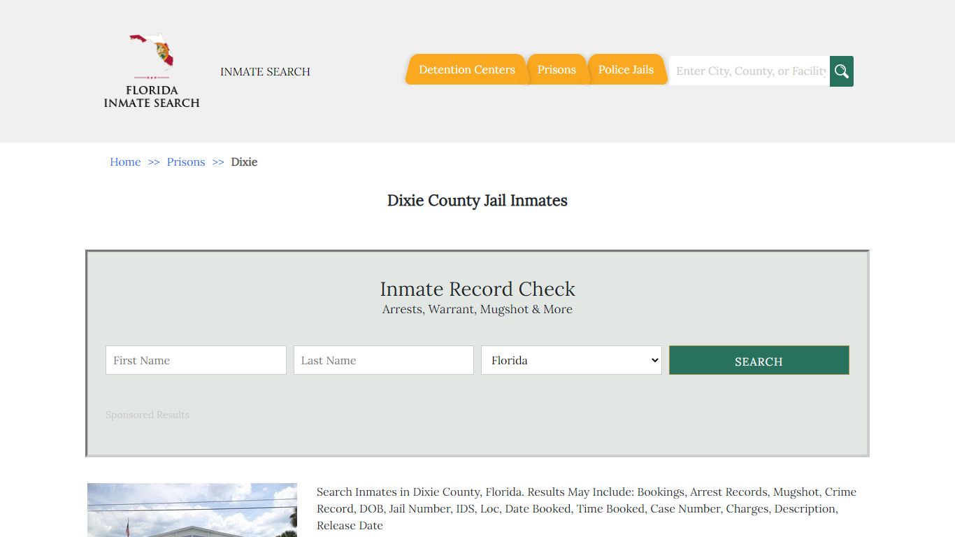 Dixie County Jail Inmates | Florida Inmate Search